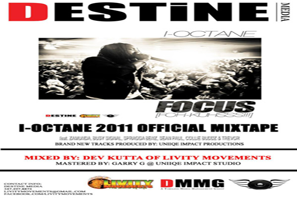 I-Octane Exclusive Tracks from mixtape Focus