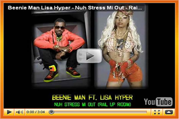 Beenie Man Lisa Hyper Nuh Stress Me Out