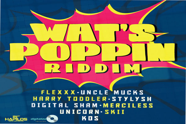 wats popping riddim 21hapilos feb 2012