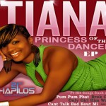 Tiana Princess of Dancehall Ep