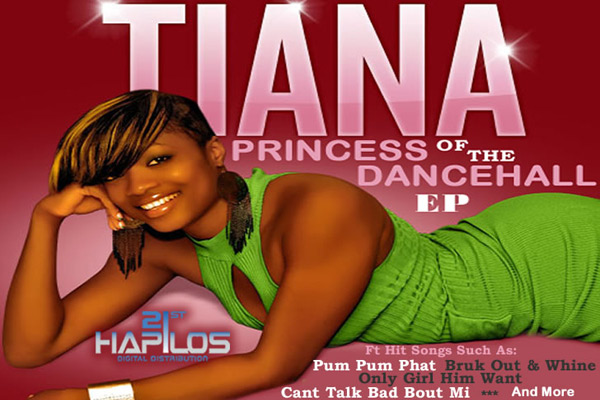 Tiana Princess of Dancehall Ep