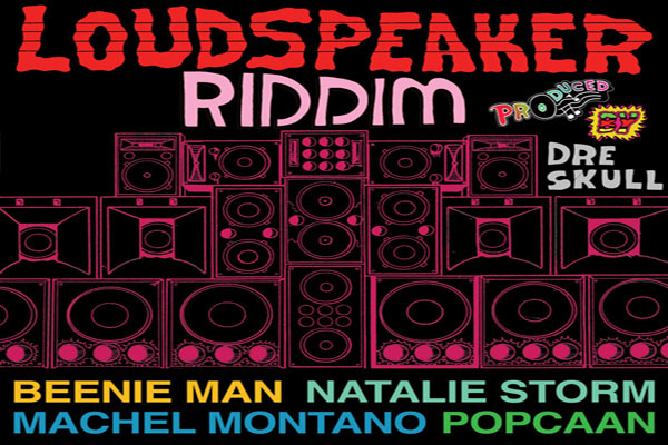 Loudspeaker Riddim DreSkull Mixpack Records May 2012