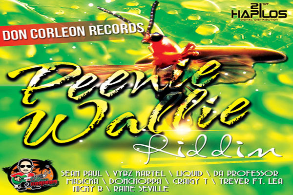 peenie wallie riddim DOn Corleon ybzKArtel Real Friend