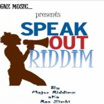 Speak Out Riddim Asid Reignz Music