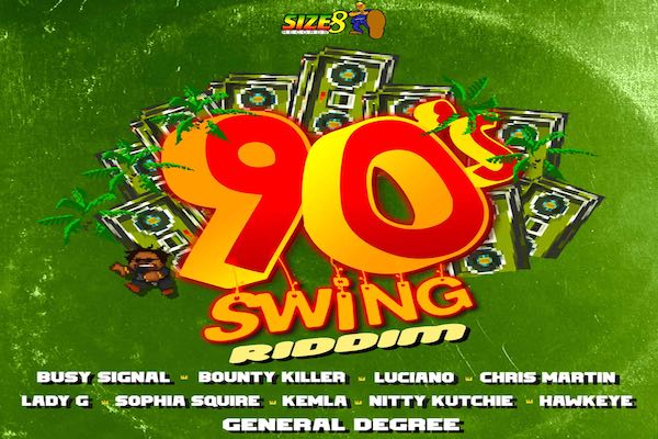 90's swing riddim mix busy signal bounty killer chris martin sophia squire reggae dancehall 2022