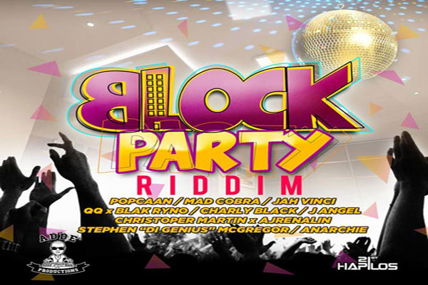 Adde instrumentals Block Party Riddim July 2013