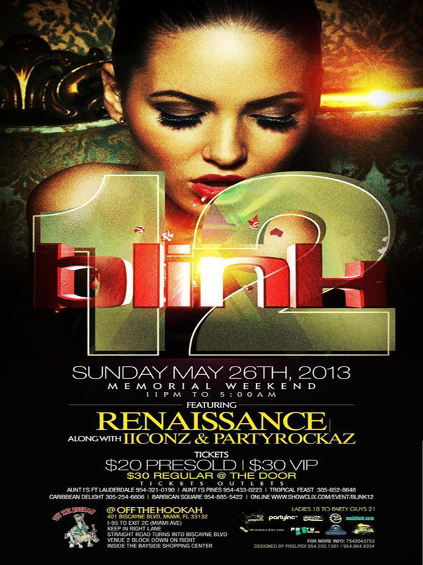 BLINK 12 renaissance dancehall party miami
