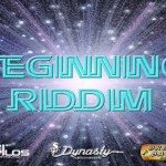 Beginning Riddim sep 2012