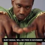Busy Signal will be free in november