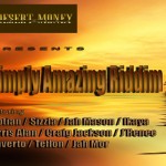 DOWNLOAD Simply Amazing Riddim DESERT MONEY RECORDS JUNE 2013
