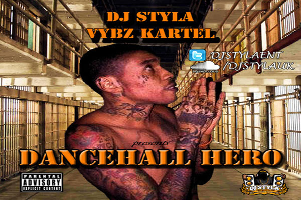 DOWNLOAD VYBZ KARTEL DANCEHALL HERO MIXTAPE DJ STYLA MARCH 2014