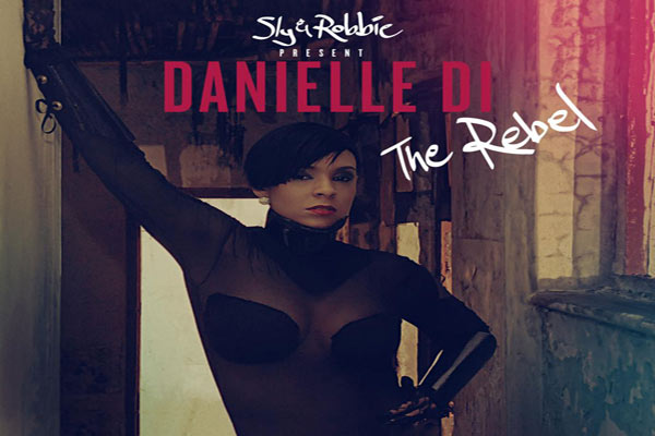 Danielle DI Album THE REBEL SLY & ROBBIE TADZ RECORDS