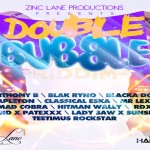 Double-Bubble-Riddim-zinc lane productions jan 2013