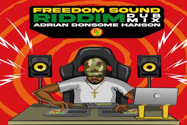 Freedom Sound Dub Mix Donsome Records 2022