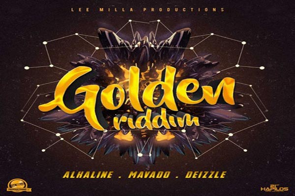 GOLDEN-RIDDIM-mix-alkaline-mavado-milla-records