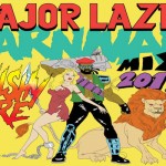 Major Lazer Carnival mix 2012 walshyfire