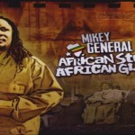 Mikey General African Story African Glory Album Dec 2012