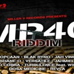 Miller Nine Records MP40 Riddim- march 2013