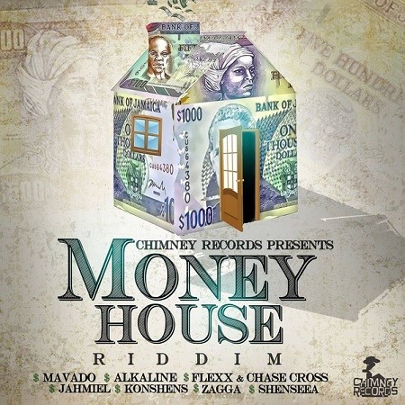 Money-House-Riddim-mix-Chimney-Records-FEb2017