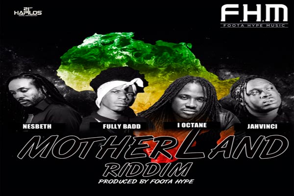 Mother-Land-Riddim-Jah-Vinci-Ioctanenesbethmix