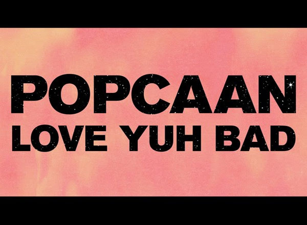 Popcaan Love Yuh Bad new single June 2014