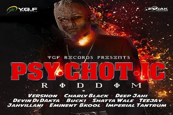 Psychotic-Riddim-mix-downloadjamaican danchall music 2017