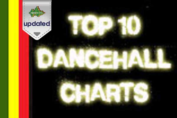 TOP 10 DANCEHALL Singles BIG updated