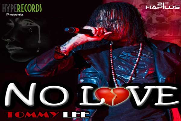 Tommy Lee Sparta No love full song Hype records feb 2013