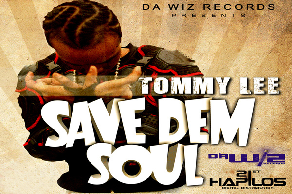 Tommy Lee Sparta Story save dem soul EP Dawiz Records