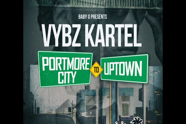 Vybz-Kartel 2017 Portmore-City-To-Uptown new song