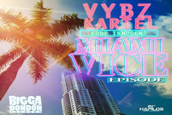 Vybz Kartel Miami Vice NEW MUSIC MAY 2014