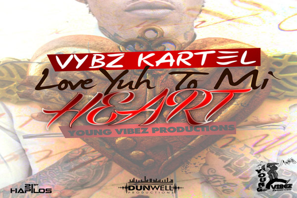Vybz kartel Love YuH To Mi Heart- New Song Produced By Young Vibes Dec 2012