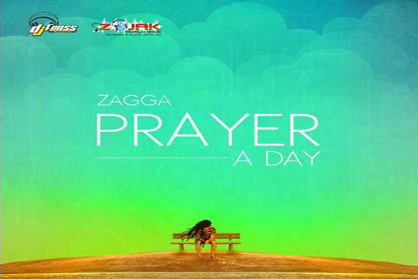 Zagga-Prayer-a-day 7th haven riddim-october 2014