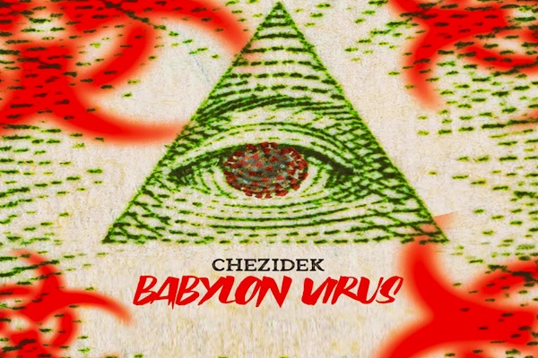 chezidek babylon virus reggae music 2020