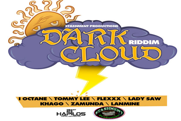 dark cloud riddim stashment productions