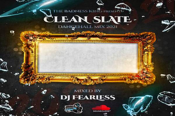 dj fearless clean state dancehall mixtape 2021