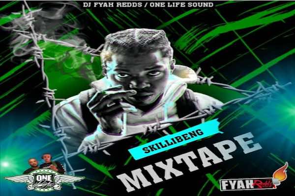 dj fyah redds one life sound system Skillibeng dancehall mixtape 2022