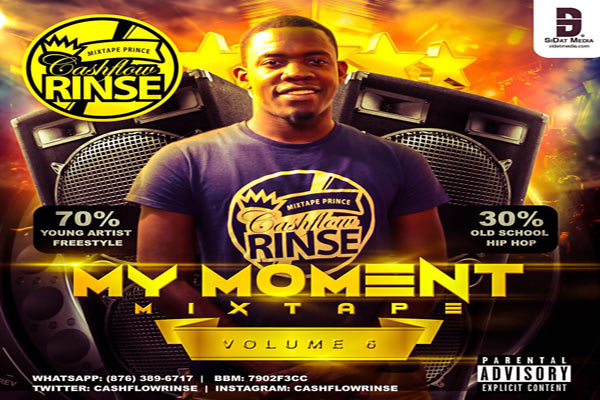 dj cash flow rinse freestlye mixtape my moment vol 6 june 2016