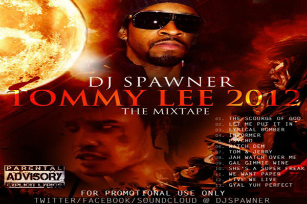 dj spawner tommy lee 2012 the mixtape sept 2012  dancehall mixtapes