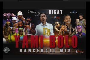 download dj gat yami bolo dancehall mixtape 2020