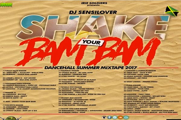 download-shake-your-bam-bam-dancehall-mixtape-summer-2017