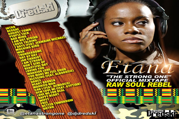 download Etana Raw soul Rebel mixtape by DJ Dredski