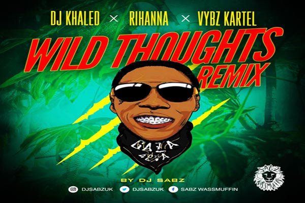 download wild thoughts remix dj khaled vybz kartel rhianna