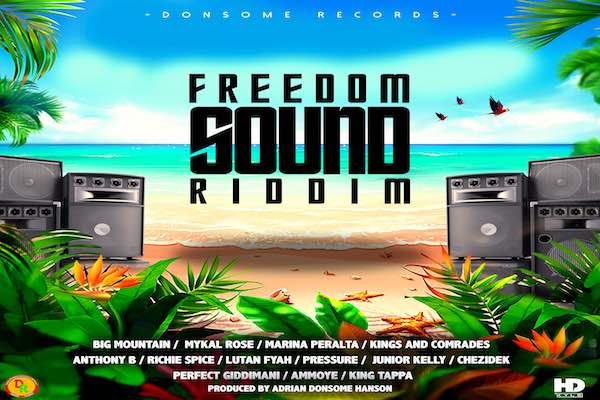 freedom sound riddim reggae dancehall music september 2021