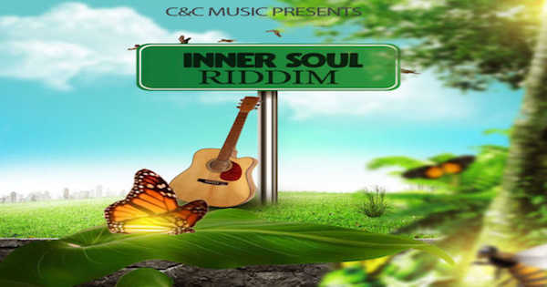 inner soul riddim reggae mix 2021 c&c music 2021