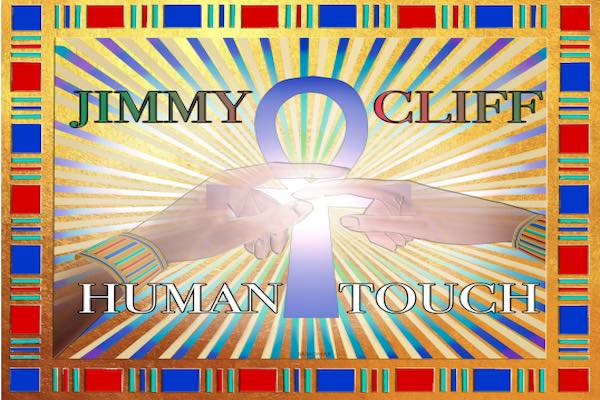 jimmy cliff new single human touch reggae 2021