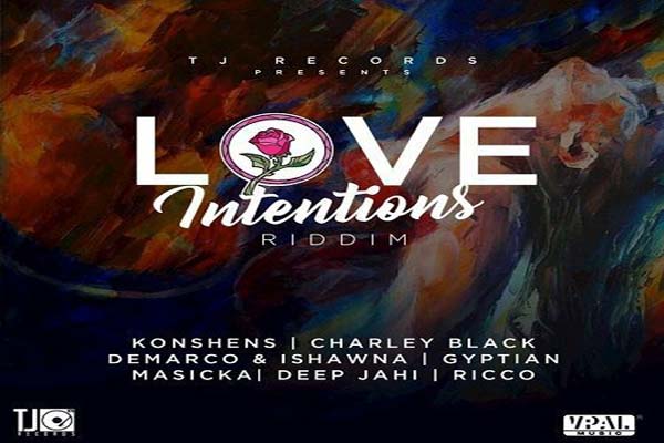 love-intentions-riddim-reggae-dancehall-hits-2017
