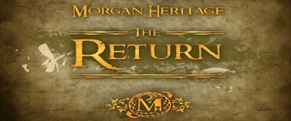 morgan heritage the return Sept 2012