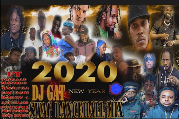 download dj gat new year swag dancehall mix 2020