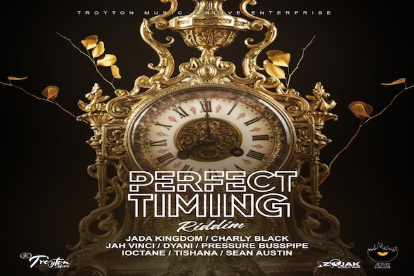 perfect timing riddim troyton jamaican dancehall music 2021